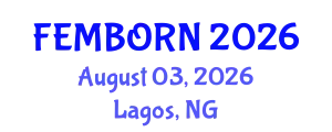 Gynecology and Obstetrics Conference (FEMBORN) August 03, 2026 - Lagos, Nigeria