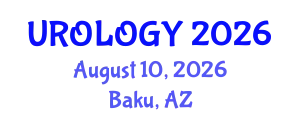Urology Conference (UROLOGY) August 10, 2026 - Baku, Azerbaijan