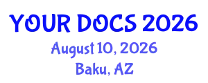 Family Medicine Conference (YOUR DOCS) August 10, 2026 - Baku, Azerbaijan
