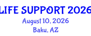 Critical Care Medicine Conference (LIFE SUPPORT) August 10, 2026 - Baku, Azerbaijan