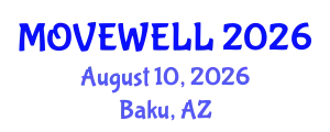 Physical Therapy Conference (MOVEWELL) August 10, 2026 - Baku, Azerbaijan