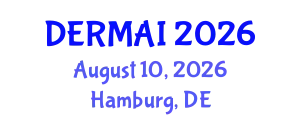 Dermatology Conference (DERMAI) August 10, 2026 - Hamburg, Germany
