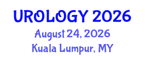 Urology Conference (UROLOGY) August 24, 2026 - Kuala Lumpur, Malaysia