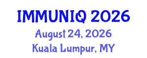 Immunology Conference (IMMUNIQ) August 24, 2026 - Kuala Lumpur, Malaysia