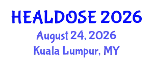 Pharmacy Conference (HEALDOSE) August 24, 2026 - Kuala Lumpur, Malaysia