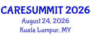 Hospice and Palliative Care Conference (CARESUMMIT) August 24, 2026 - Kuala Lumpur, Malaysia