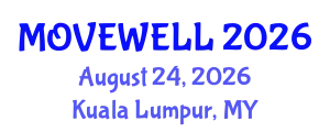 Physical Therapy Conference (MOVEWELL) August 24, 2026 - Kuala Lumpur, Malaysia