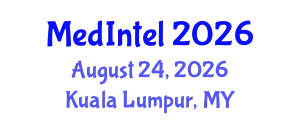 Global Medical Intelligence Conference (MedIntel) August 24, 2026 - Kuala Lumpur, Malaysia