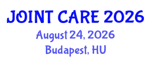 Orthopedics Conference (JOINT CARE) August 24, 2026 - Budapest, Hungary