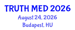 Forensic Medicine Conference (TRUTH MED) August 24, 2026 - Budapest, Hungary
