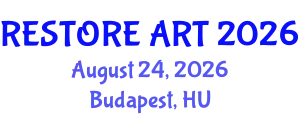 Plastic, Reconstructive and Aesthetic Surgery Conference (RESTORE ART) August 24, 2026 - Budapest, Hungary