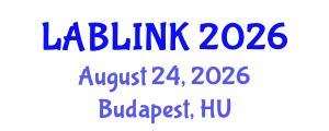 Pathology Conference (LABLINK) August 24, 2026 - Budapest, Hungary