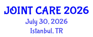 Orthopedics Conference (JOINT CARE) July 30, 2026 - Istanbul, Turkey