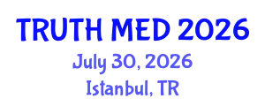 Forensic Medicine Conference (TRUTH MED) July 30, 2026 - Istanbul, Turkey