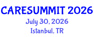 Hospice and Palliative Care Conference (CARESUMMIT) July 30, 2026 - Istanbul, Turkey
