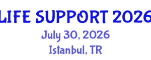 Critical Care Medicine Conference (LIFE SUPPORT) July 30, 2026 - Istanbul, Turkey