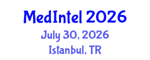 Global Medical Intelligence Conference (MedIntel) July 30, 2026 - Istanbul, Turkey