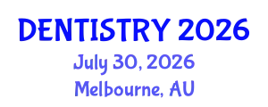 Dentistry Conference (DENTISTRY) July 30, 2026 - Melbourne, Australia