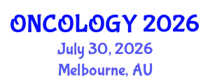Oncology Conference (ONCOLOGY) July 30, 2026 - Melbourne, Australia