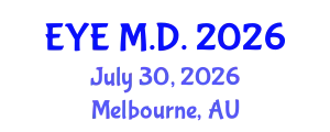 Ophthalmology Conference (EYE M.D.) July 30, 2026 - Melbourne, Australia