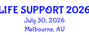 Critical Care Medicine Conference (LIFE SUPPORT) July 30, 2026 - Melbourne, Australia