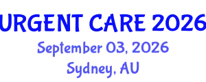 Emergency Medicine Conference (URGENT CARE) September 03, 2026 - Sydney, Australia
