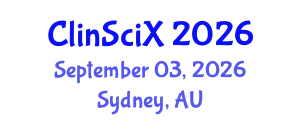 Clinical Sciences Exchange (ClinSciX) September 03, 2026 - Sydney, Australia