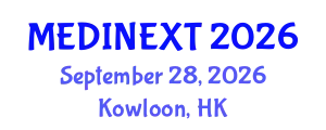 Frontiers in Medicine and Health Care Conference (MEDINEXT) September 28, 2026 - Kowloon, Hong Kong