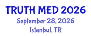 Forensic Medicine Conference (TRUTH MED) September 28, 2026 - Istanbul, Turkey