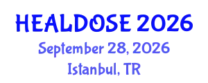 Pharmacy Conference (HEALDOSE) September 28, 2026 - Istanbul, Turkey