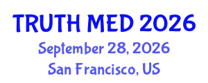 Forensic Medicine Conference (TRUTH MED) September 28, 2026 - San Francisco, United States