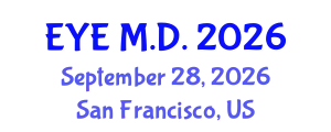Ophthalmology Conference (EYE M.D.) September 28, 2026 - San Francisco, United States