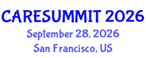 Hospice and Palliative Care Conference (CARESUMMIT) September 28, 2026 - San Francisco, United States