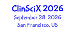 Clinical Sciences Exchange (ClinSciX) September 28, 2026 - San Francisco, United States