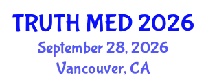 Forensic Medicine Conference (TRUTH MED) September 28, 2026 - Vancouver, Canada