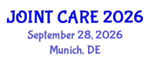 Orthopedics Conference (JOINT CARE) September 28, 2026 - Munich, Germany