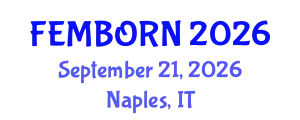 Gynecology and Obstetrics Conference (FEMBORN) September 21, 2026 - Naples, Italy
