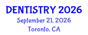 Dentistry Conference (DENTISTRY) September 21, 2026 - Toronto, Canada