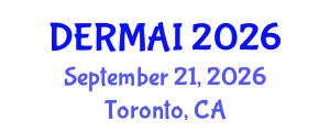 Dermatology Conference (DERMAI) September 21, 2026 - Toronto, Canada