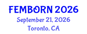 Gynecology and Obstetrics Conference (FEMBORN) September 21, 2026 - Toronto, Canada