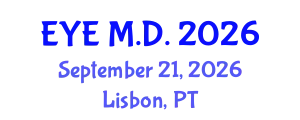 Ophthalmology Conference (EYE M.D.) September 21, 2026 - Lisbon, Portugal