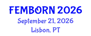 Gynecology and Obstetrics Conference (FEMBORN) September 21, 2026 - Lisbon, Portugal