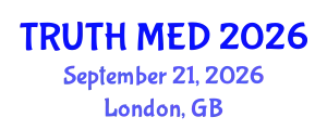 Forensic Medicine Conference (TRUTH MED) September 21, 2026 - London, United Kingdom