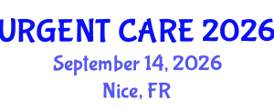 Emergency Medicine Conference (URGENT CARE) September 14, 2026 - Nice, France