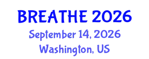 Pulmonology Conference (BREATHE) September 14, 2026 - Washington, United States