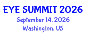 Cataract Conference (EYE SUMMIT) September 14, 2026 - Washington, United States