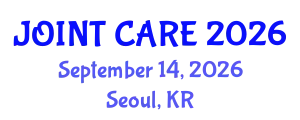 Orthopedics Conference (JOINT CARE) September 14, 2026 - Seoul, Republic of Korea