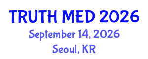 Forensic Medicine Conference (TRUTH MED) September 14, 2026 - Seoul, Republic of Korea
