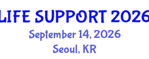 Critical Care Medicine Conference (LIFE SUPPORT) September 14, 2026 - Seoul, Republic of Korea
