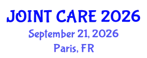 Orthopedics Conference (JOINT CARE) September 21, 2026 - Paris, France